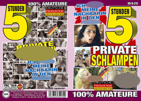 Private Schlampen - 5 Stunden