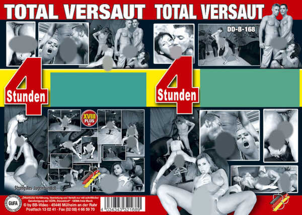 Extrem - total versaut - 4 Stunden