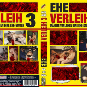 Ehefotzen Verleih 3