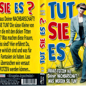 Tut Sie Es?