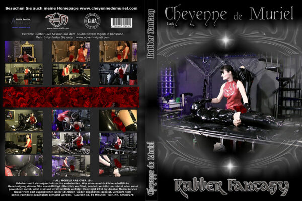 Cheyenne de Muriel: Rubber Fantasy