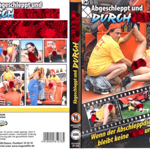 Abgeschleppt und Durchgefickt - Wenn der Abschleppdienst kommt,