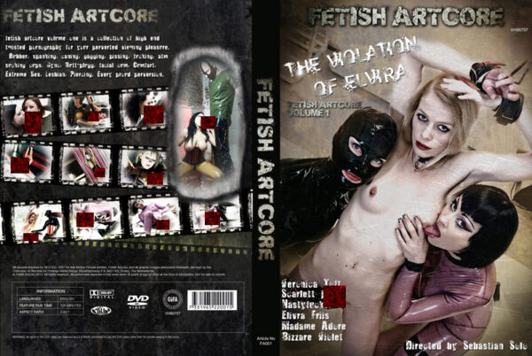Fetish Artcore: The Violation Of Elvira