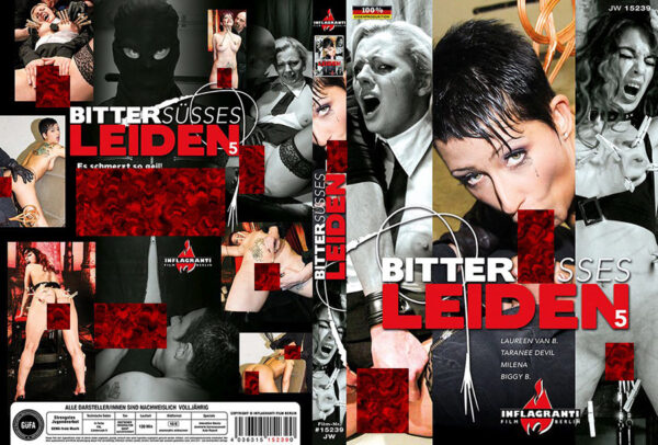 Bittersüsses Leiden 5