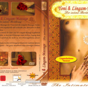 Yoni & Lingam-Massage: Die Intime Berührung