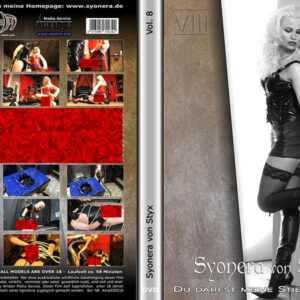 Syonera von Styx: Du darfst meine Stiefel lecken!