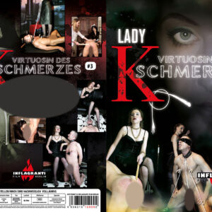 Lady K Virtuosin des Schmerzes 3