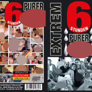 Purer Sex - 6 Stunden