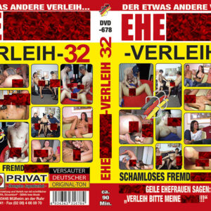Ehefotzen Verleih 32
