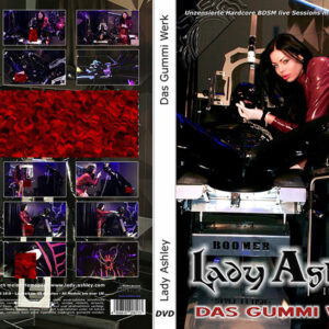 Lady Ashley: Das Gummi Werk