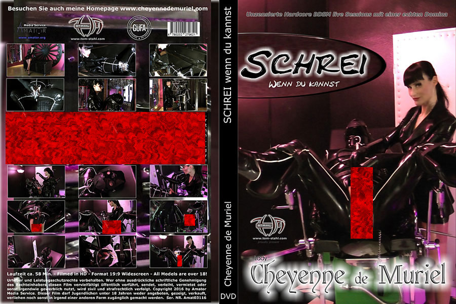 Lady Cheyenne de Muriel: Schrei wenn du kannst! 1 Lady Cheyenne de Muriel: Schrei wenn du kannst!