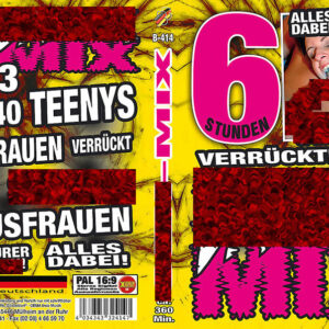 Sex-Mix 3 - 6 Stunden
