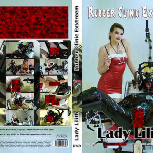 Lady Lilith - Rubber Clinic Exxtreem