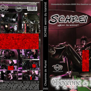 Lady Cheyenne de Muriel: Schrei wenn du kannst!